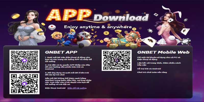 Hướng dẫn cách tải app GnBET cho người mới trải nghiệm 