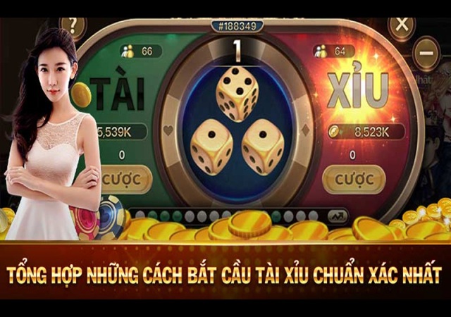 Cách bắt cầu Tài xỉu chuẩn nhất
